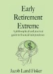 Early Retirement extreme