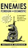 Enemies foreign and domestic